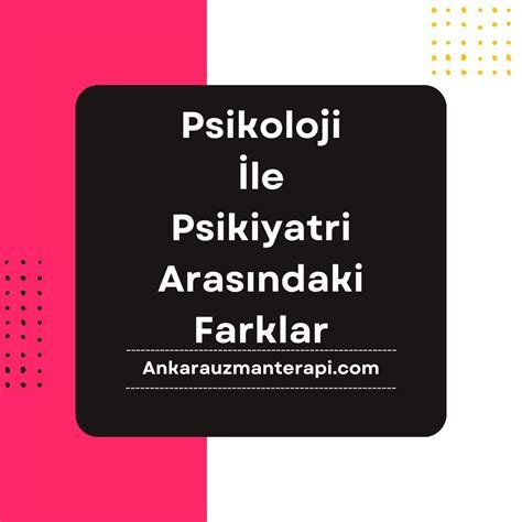 Psikiyatri ve Psikoloji Arasındaki Farklar Nelerdir?